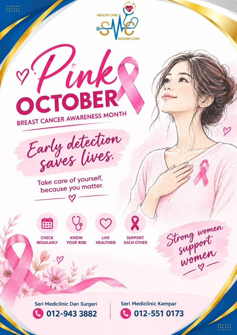 Pink October breast cancer awareness poster from Seri Mediclinic Silibin and Kampar: early detection saves lives